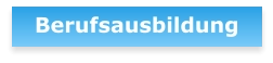 Berufsausbildung